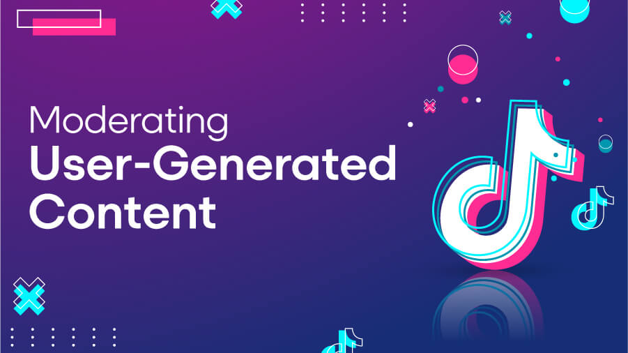 Why Is Content Moderation Important For User Generated Campaigns